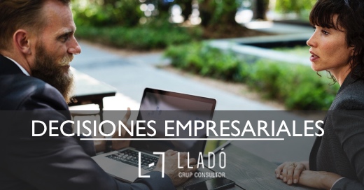 Decisiones empresariales Llado Grup