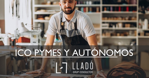 Nuevos ICO para pyme y autonomos Llado Grup