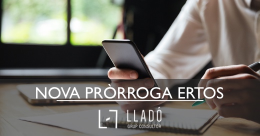 Prorroga ERTOS fins al Setembre Llado Grup