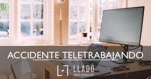 Accidente teletrabajo Llado Grup