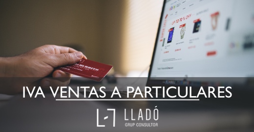 IVA ventas a particulares Llado Grup