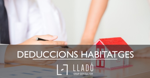Deduccions hbaitatges Llado Grup
