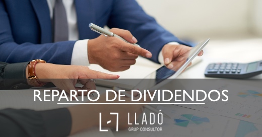 Reparto de dividendos Llado Grup