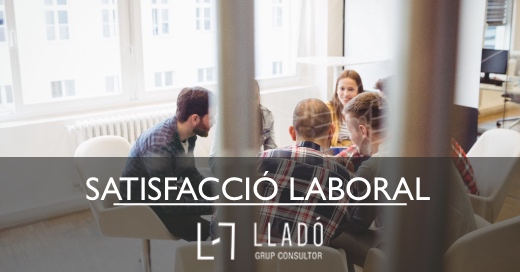 Satisfacció laboral Llado Grup