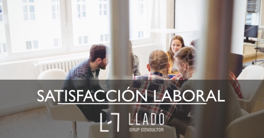Satisfacción laboral en pandemia Llado Grup