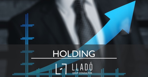 Avantages crear holding Llado Grup