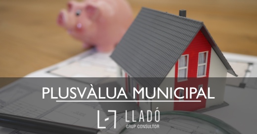 Sentencia plusvalua municipal Llado Grup