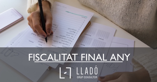 Planificació fiscalitat final d'any Llado Grup