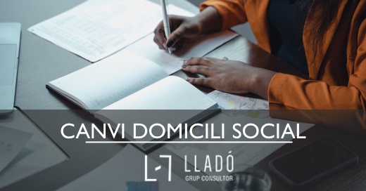 Canvi domicili social empresa Llado Grup