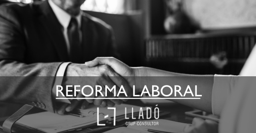 Man making his next move Reforma laboral 2022 Llado Grup