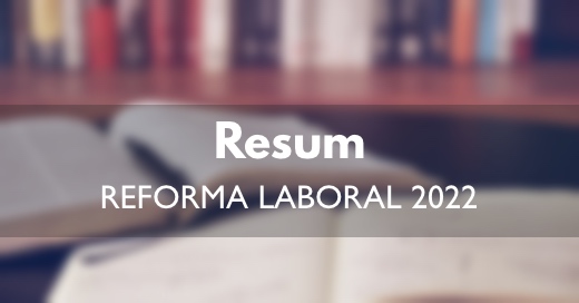 Novetats reforma laboral 2022