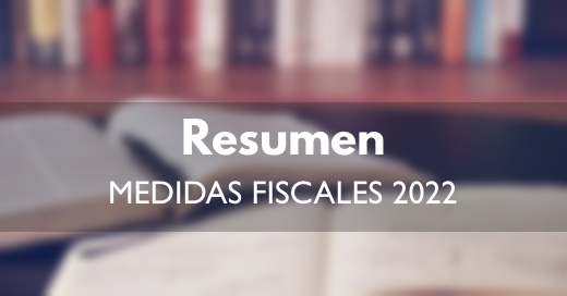Medidas fiscales 2022 Llado Grup