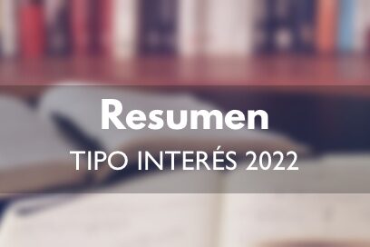 Novedades Tipo interes efectivo anual 2022