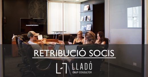Retribucio socis societat Llado Grup