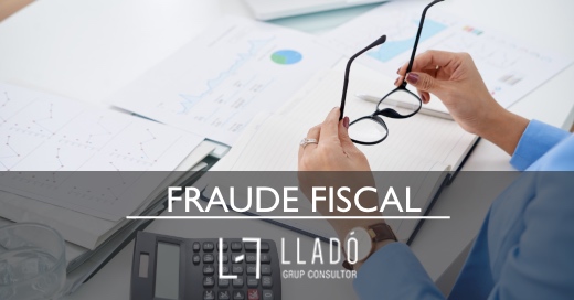 Hacienda contra el fraude fiscal Llado Grup