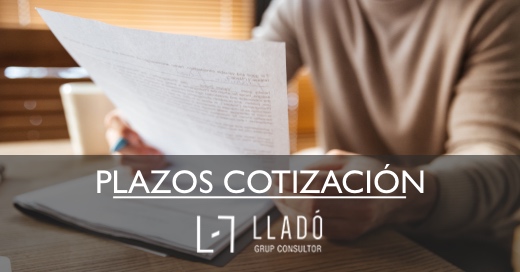 Plazos ingreso diferencias cotizacion Llado Grup