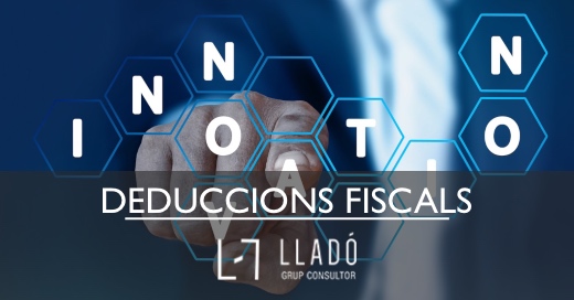 Deduccions fiscals I+D+i Llado Grup