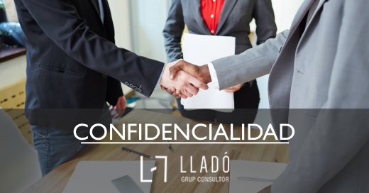 Acuerdos de confidencialidad en empresas Llado Grup