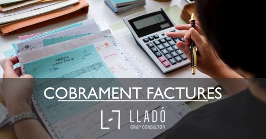 Cobrament factures Llado Grup