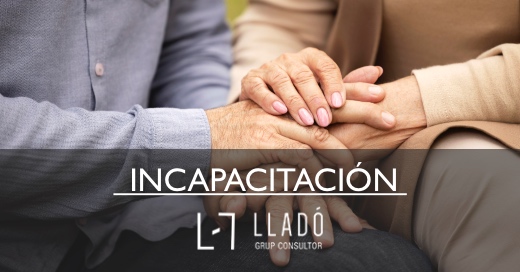 20221215 Incapacitacio_familiar 520x272esp Incapacitacion familiar Llado Grup