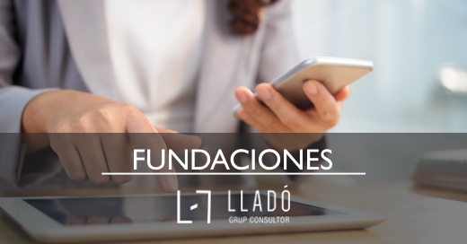 Obligatorio firma digital para fundaciones Llado Grup