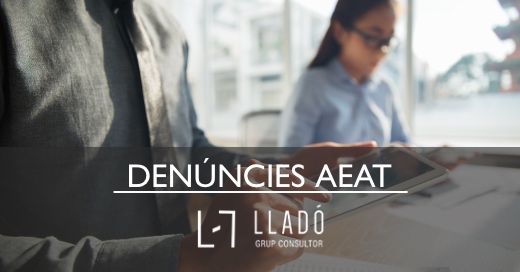 Bustia denuncies AEAT Llado Grup