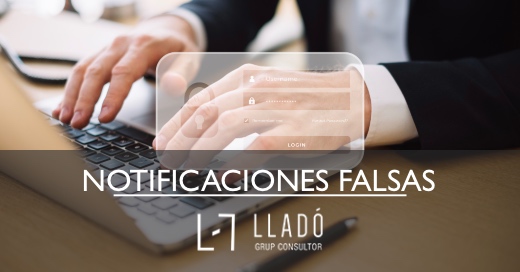 20230222 Alerta_falsas_notificaciones 520x272esp Notificaciones falsas Agencia Tributaria Llado Grup