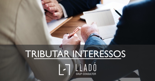 Interessos demora tributar IRPF Llado Grup