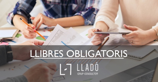 Obligaciones LLibres oficials i comptes anuals Llado Grup