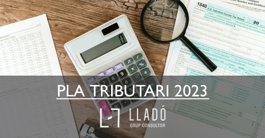 20230315 Plan_Anual_Control_Tributario2023 520x272cat Pla Control Tributari 2023 Llado Grup