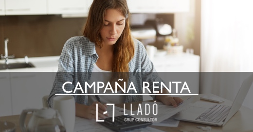 Inicio de la campaña de la Renta ejercicio 2022 Llado Grup