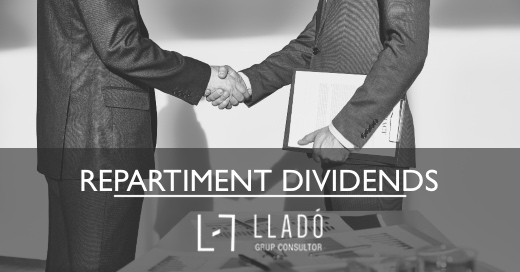 Repartiment forços dividends a socis Llado Grup