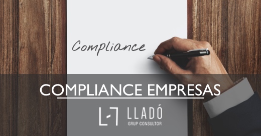 Importancia de Compliance en la empresa Llado Grup