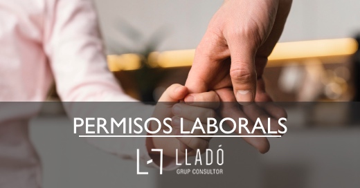 20230712 Nous_permisos_laborals 520x272cat Nous permisos laborals per a la conciliació familiar Llado Grup