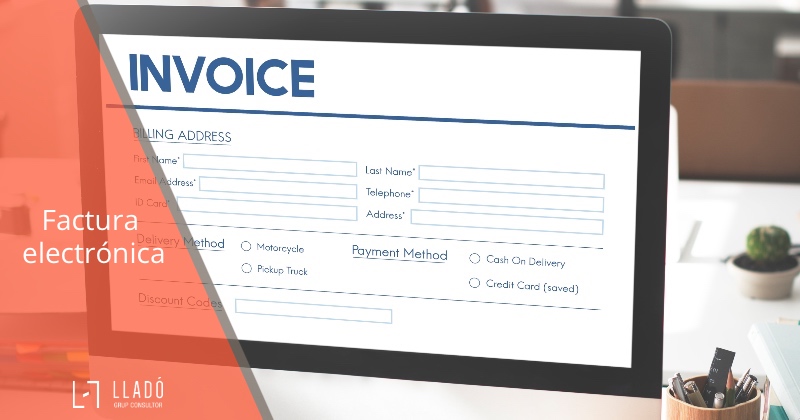 Facturacion electronica una obligacion Llado Grup