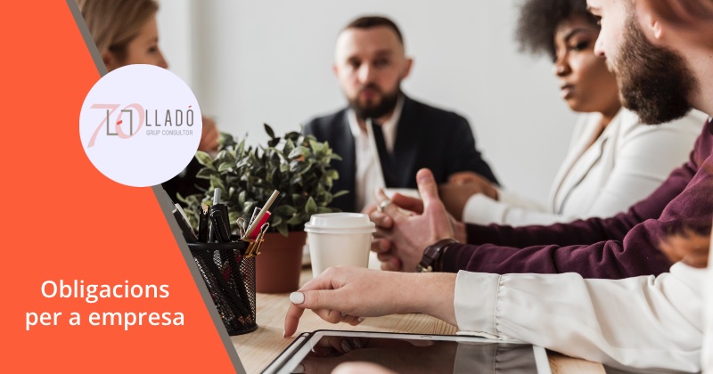 Obligacions per empreses 50 o mes treballadors Llado Grup