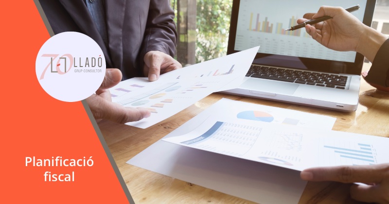 Com pot ajudar planificació fiscal. Llado Grup