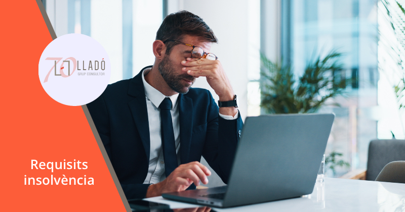 Compleixo requisits d'insolvencia. Llado Grup