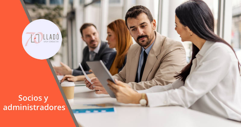 Guia sobre la retribución de socios y administradores de sociedades. Llado Grup