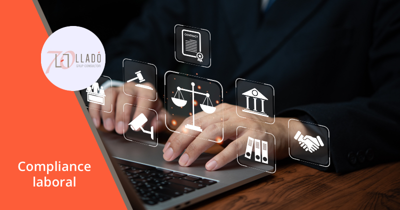 Ventajas y beneficios del Compliance laboral. Llado Grup